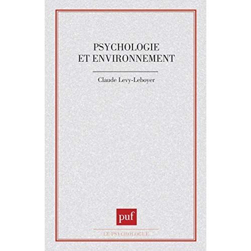 PSYCHOLOGIE ET ENVIRONNEMENT