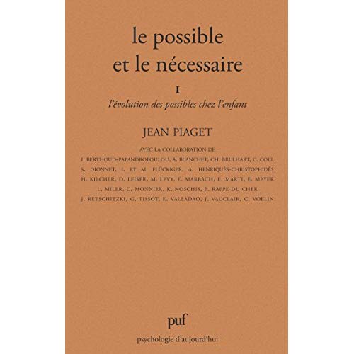 LE POSSIBLE ET LE NECESSAIRE - TOME 1