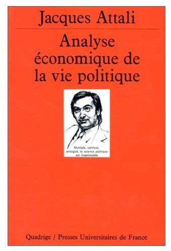 ANALYSE ECONOMIQUE DE LA VIE POLITIQUE
