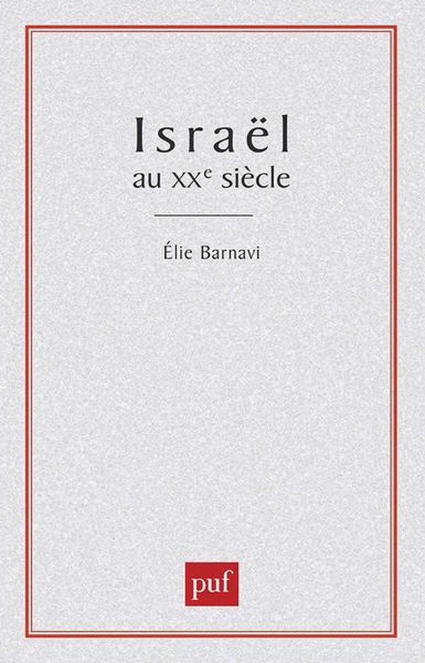 ISRAEL AU XXEME SIECLE