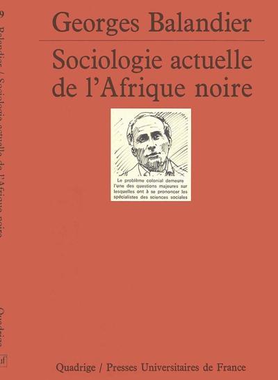 SOCIOLOGIE ACTUELLE AFRIQUE NOIRE