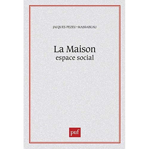 LA MAISON, ESPACE SOCIAL