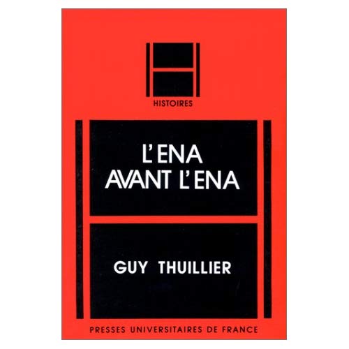 L'ENA AVANT L'