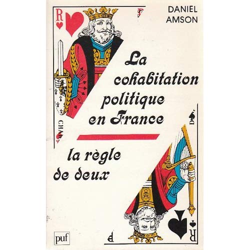 COHABITATION POLIT. FRANC. :REGLE DE 2