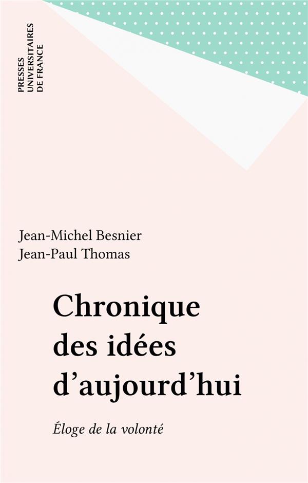 CHRONIQUE DES IDEES D'AUJOURD'HUI