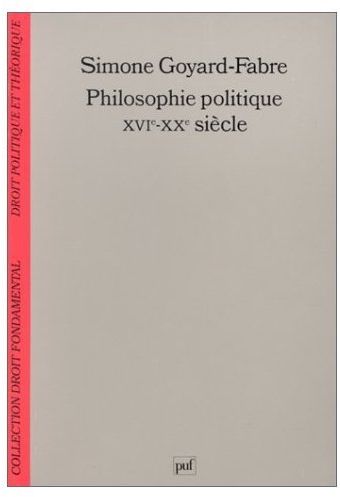 PHILOSOPHIE POLITIQUE (XVIE-XXE SIECLE)