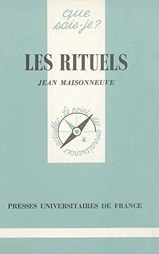 LES CONDUITES RITUELLES