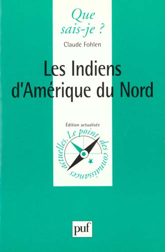 LES INDIENS D'AMERIQUE DU NORD