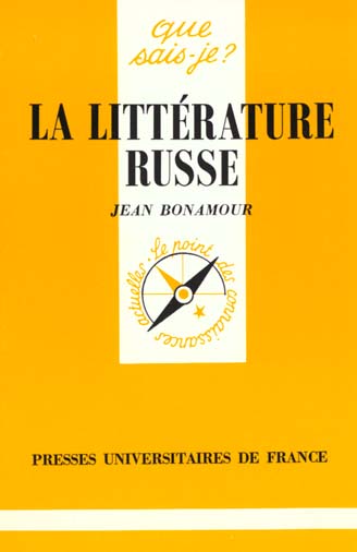 LA LITTERATURE RUSSE
