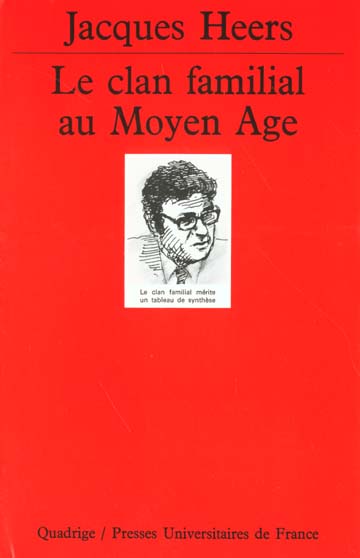 LE CLAN FAMILIAL AU MOYEN AGE