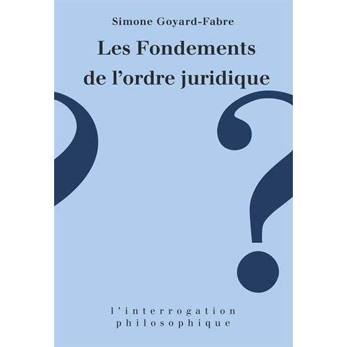 LES FONDEMENTS DE L'ORDRE JURIDIQUE