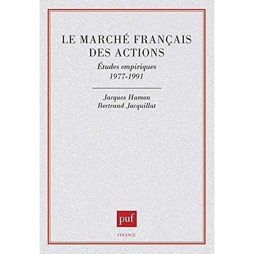 LE MARCHE FRANCAIS DES ACTIONS