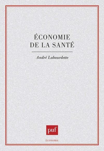 ECONOMIE DE LA SANTE