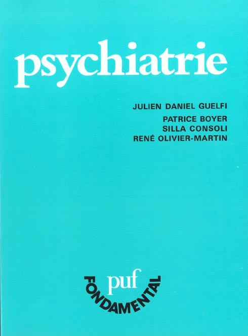 PSYCHIATRIE - PREFACE DE PIERRE PICHOT