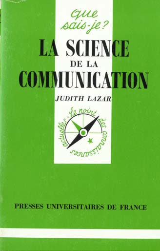 LA SCIENCE DE LA COMMUNICATION