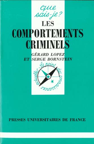 LES COMPORTEMENTS CRIMINELS