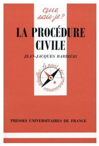 LA PROCEDURE CIVILE