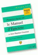PREMIERES LECONS SUR LE MANUEL D'EPICTETE
