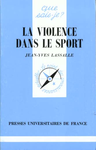 LA VIOLENCE DANS LE SPORT