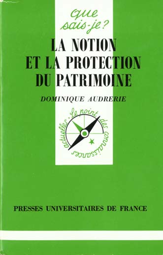 LA NOTION ET LA PROTECTION DU PATRIMOINE