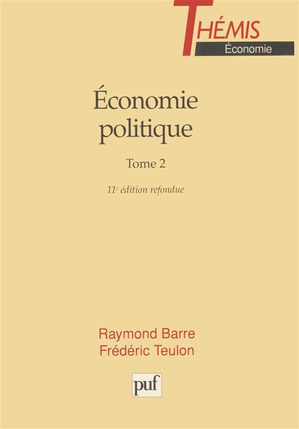 ECONOMIE POLITIQUE. TOME 2