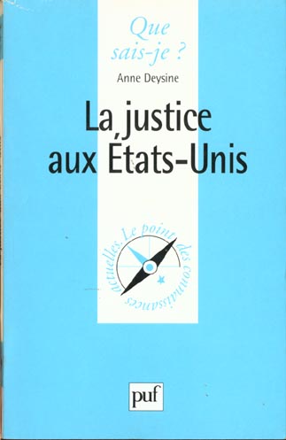 LA JUSTICE AUX ETATS-UNIS