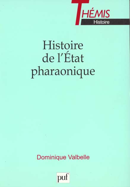 HISTOIRE DE L'ETAT PHARAONIQUE