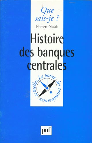 HISTOIRE DES BANQUES CENTRALES