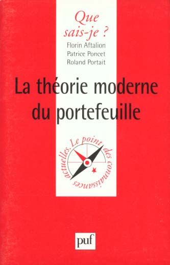 LA THEORIE MODERNE DU PORTEFEUILLE