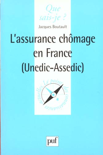 L'ASSURANCE CHOMAGE EN FRANCE, UNEDIC-USSEDIC