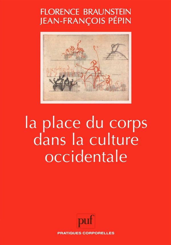 LA PLACE DU CORPS DANS LA CULTURE OCCIDENTALE
