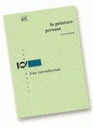 LA PEINTURE PERSANE