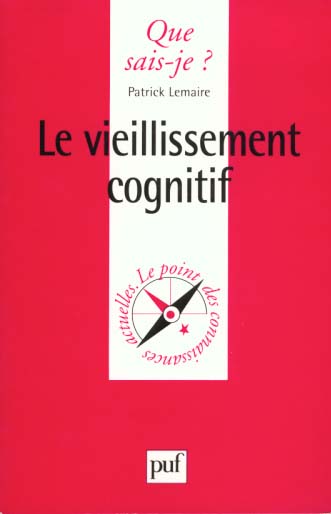 LE VIEILLISSEMENT COGNITIF