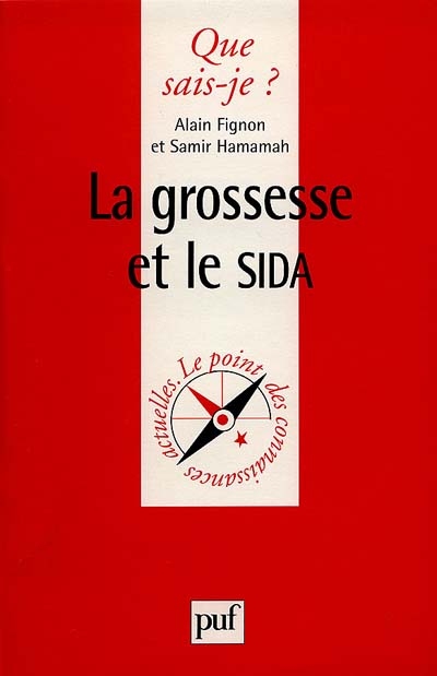 LA GROSSESSE ET LE SIDA