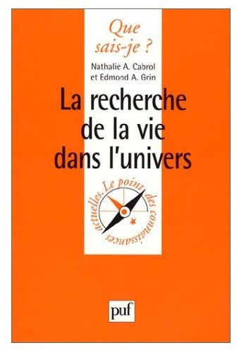 LA RECHERCHE DE LA VIE DANS L'UNIVERS