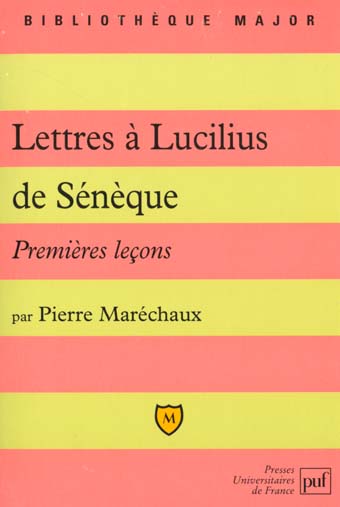 LETTRES A LUCILIUS, DE SENEQUE