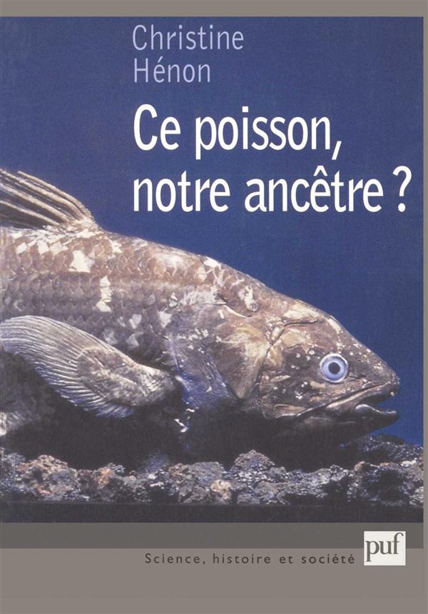 CE POISSON, NOTRE ANCETRE ?
