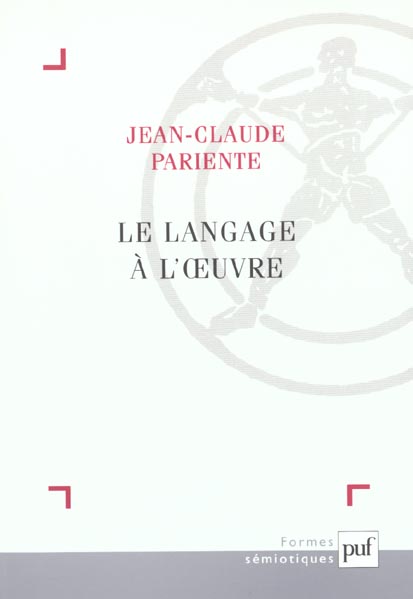 LE LANGAGE A L'OEUVRE