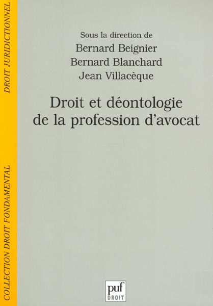 DROIT ET DEONTOLOGIE DE LA PROFESSION D'AVOCAT