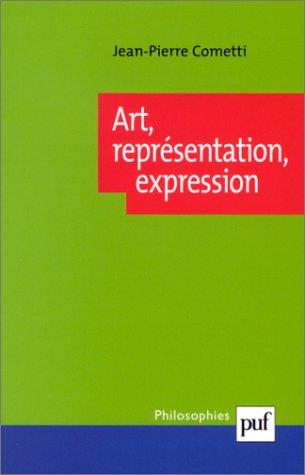 ART, REPRESENTATION, EXPRESSION