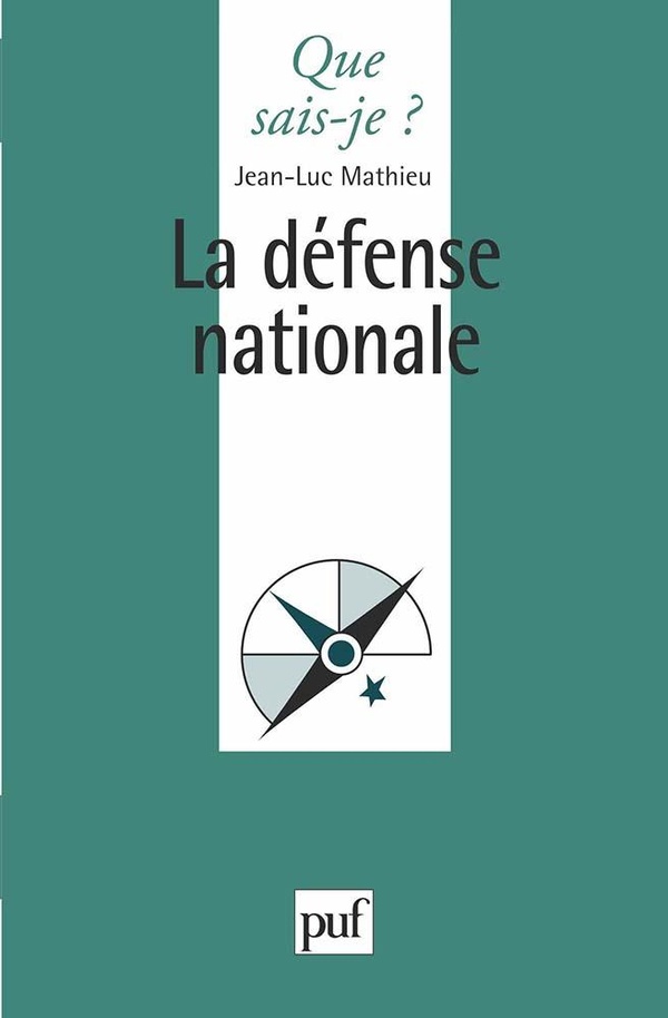 LA DEFENSE NATIONALE