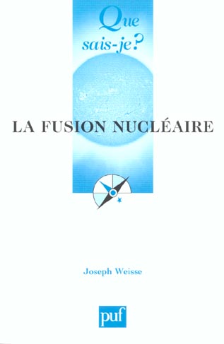 LA FUSION NUCLEAIRE