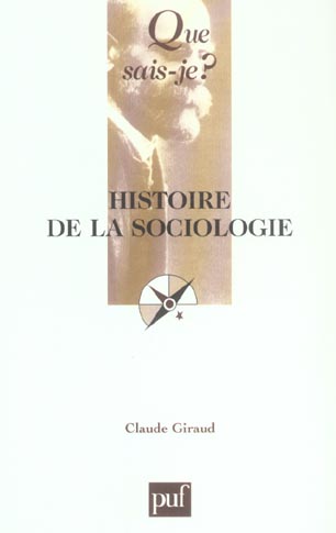 HISTOIRE DE LA SOCIOLOGIE