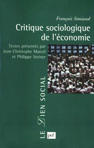 CRITIQUE SOCIOLOGIQUE DE L'ECONOMIE