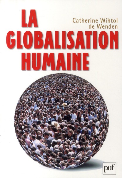 LA GLOBALISATION HUMAINE