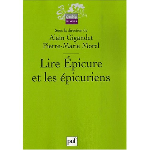 LIRE EPICURE ET LES EPICURIENS