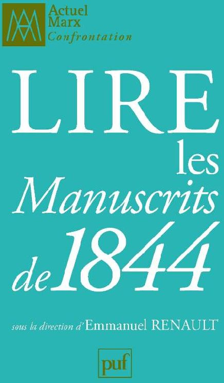 LIRE LES  MANUSCRITS DE 1844
