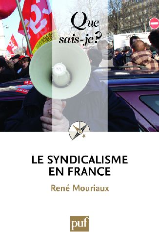 LE SYNDICALISME EN FRANCE