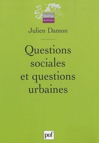 QUESTIONS SOCIALES ET QUESTIONS URBAINES