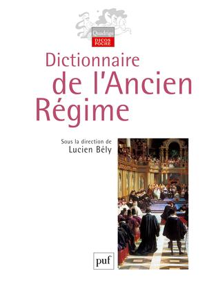 DICTIONNAIRE DE L'ANCIEN REGIME